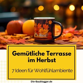 Gemütliche Terrasse im Herbst - 7 Ideen für Wohlfühlambiente